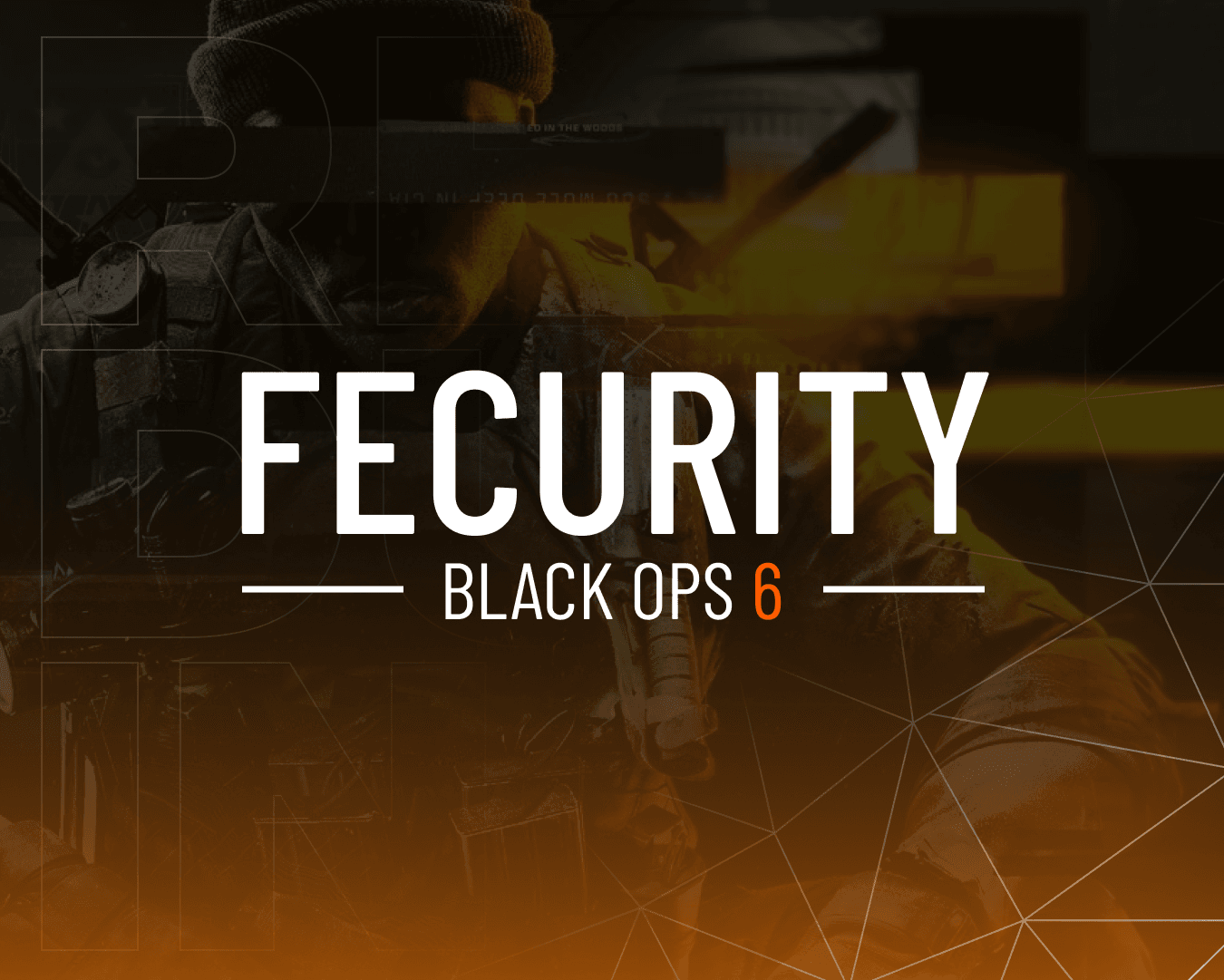 Fecurity: Black Ops 6