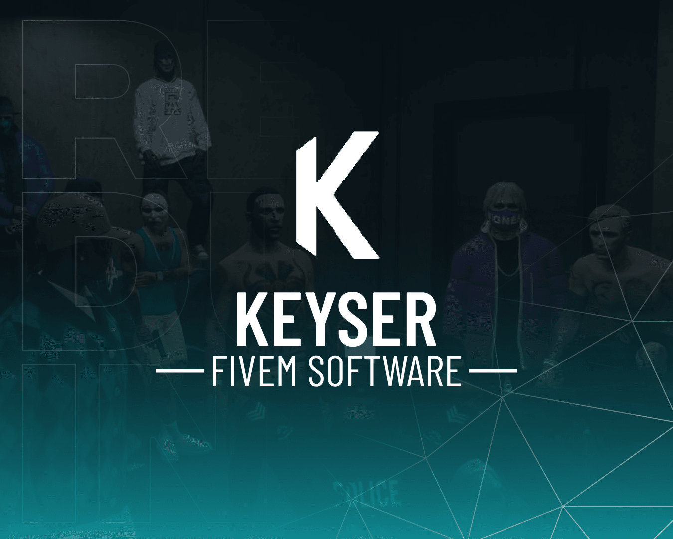 Keyser: FiveM Software