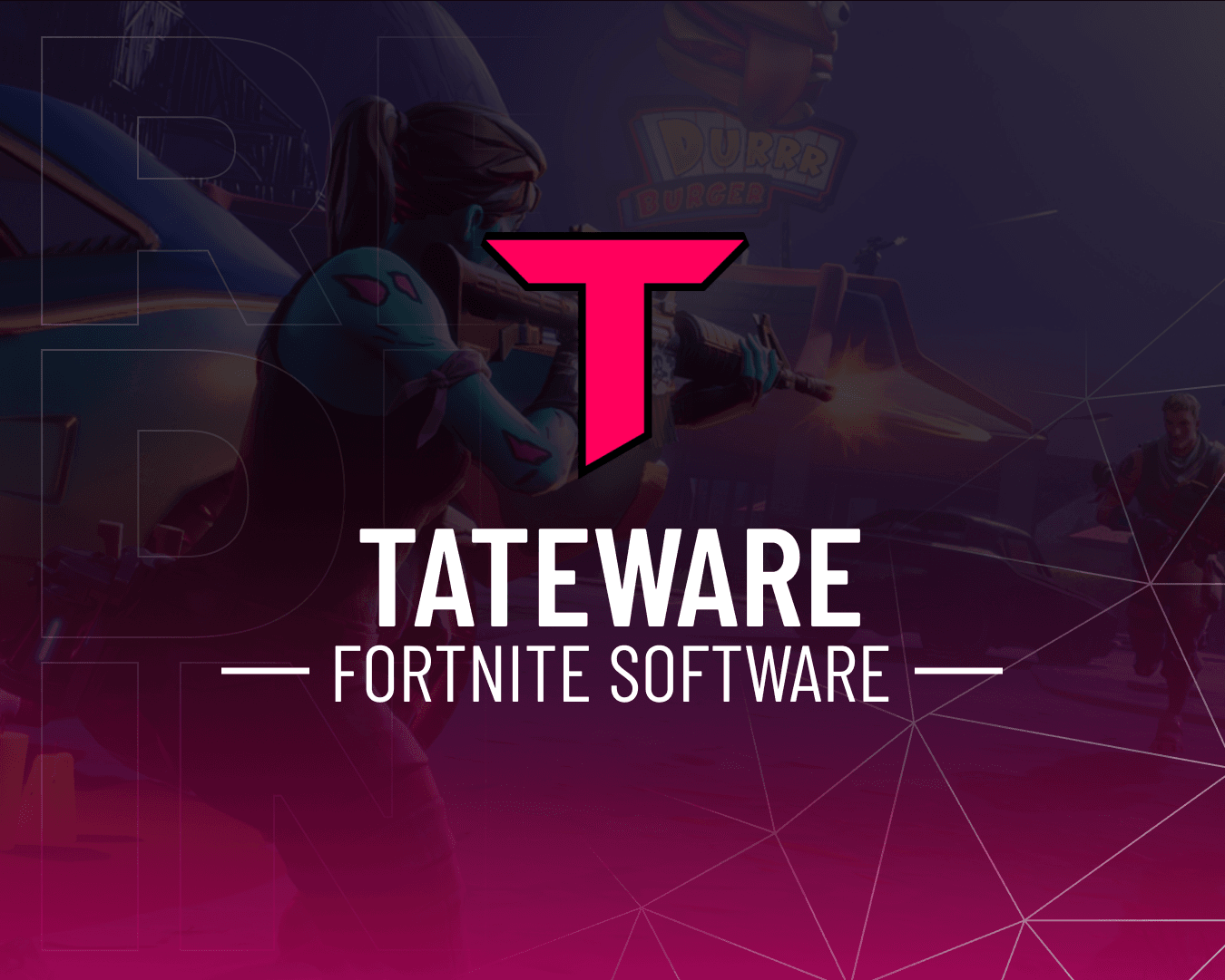 TateWare: Fortnite Software